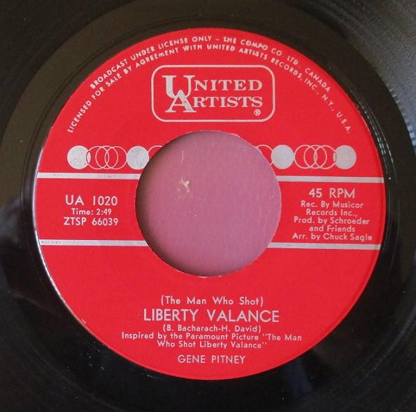 

7inch Record GENE PITNEY - (The Man Who Shot) Liberty Valance UA1020 UNITED ARTISTS 1962 Canada Pop Used