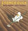 The Farmer Duck Book
