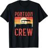 Pontoon Crew For Pontoon Boating T-Shirt
