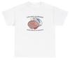 Life Isn't As Rough When Brain Is Smooth T Shirt Weirdcore Dumb Meme Cursed Tee