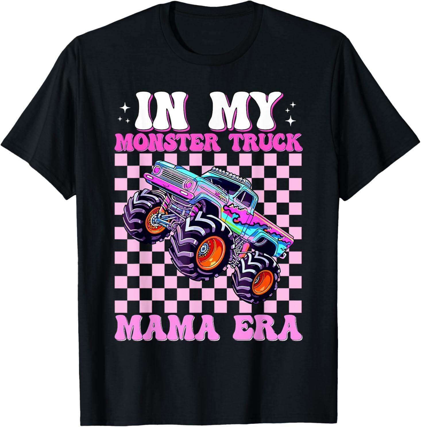 Groovy In My Monster Truck Mama Era Monster Truck Mom T-Shirt Mens Womens Tees Top XL
