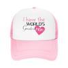 I Have The Worlds Greatest Mom Custom Mesh Baseball Caps WoUnisex Unisex  Personalized FeUnisex Beach Coquette Hat Snapback Cap