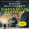 Damascus Station by David McCloskey Paperback Book 9781800752696