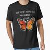The Only Orange Monarch I Want Designed And Sold By Will Freed18 Vintage Graphic Stretched Top For Everyday Wear