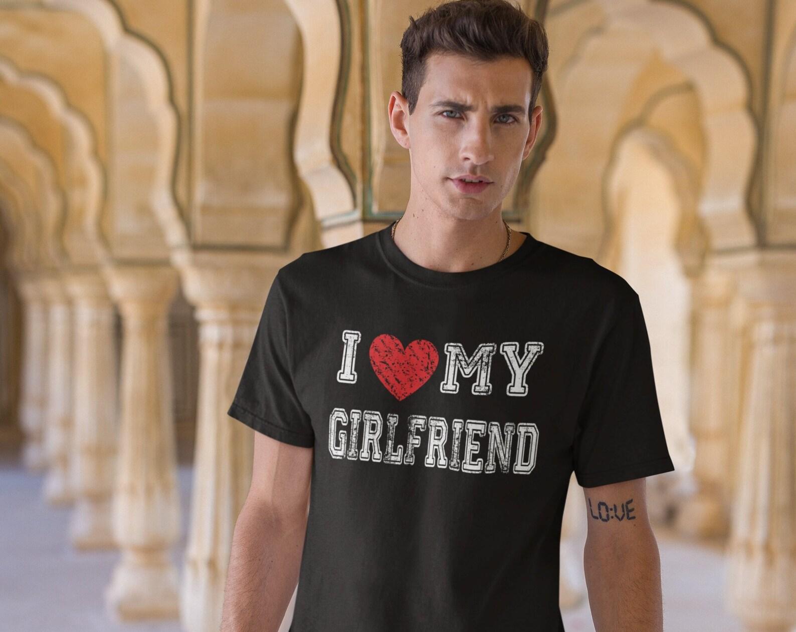 Mens I Love My Girlfriend Shirt Valentine s Day Gift Tee Shirt Boyfriend Shirts Gift From Girlfriend BF GF Shirts Relationship Shirts 2XL
