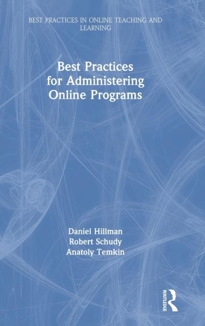 The Best Practices for Administering Online Programs Book