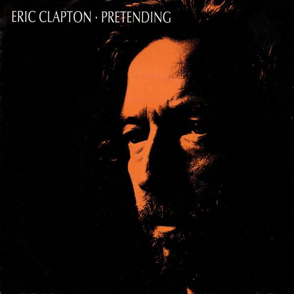 

7inch Record ERIC CLAPTON Pretending W9770 Duck Records 1990 Europe Rock Used