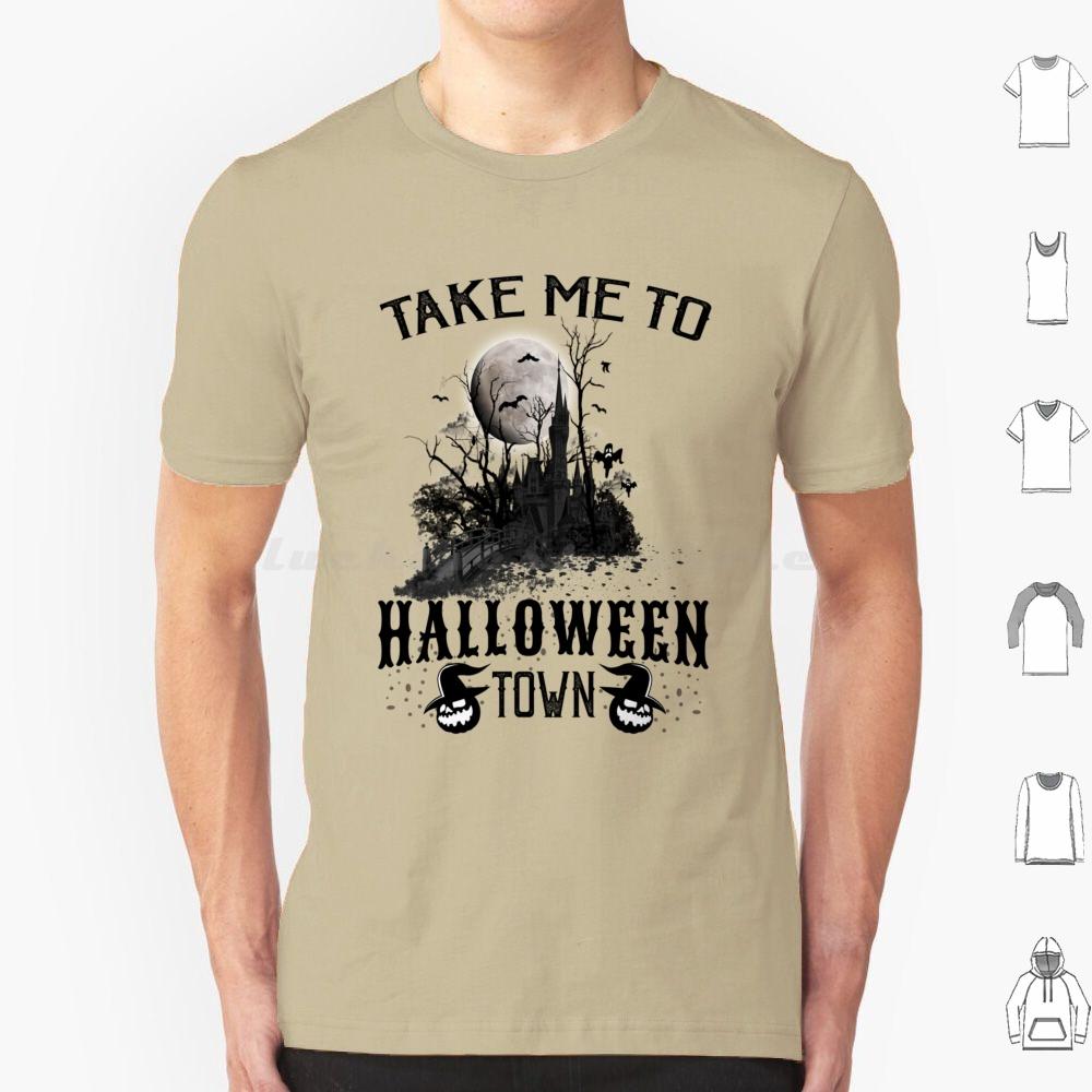 

Take Me To Halloweentown T Shirt Men Women Kids 6xl Halloweentown Halloweentown University Halloween Halloweentown And Chill S
