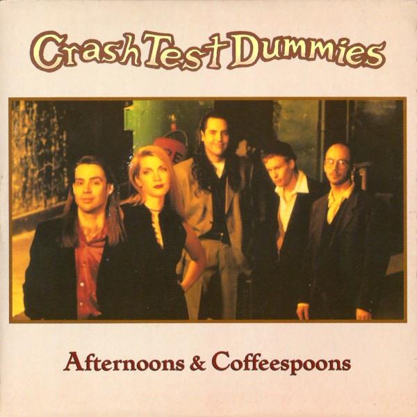 

7inch Record CRASH TEST DUMMIES - Afternoons & Coffeespoons 74321219627 RCA 1994 UK Rock Used