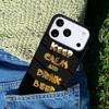 Keep Calm and Drink Beer Phone Case For iPhone 17 AIR 16 Pro Max 15 14 Pro 11 12 13 Shockproof Silicone Cover