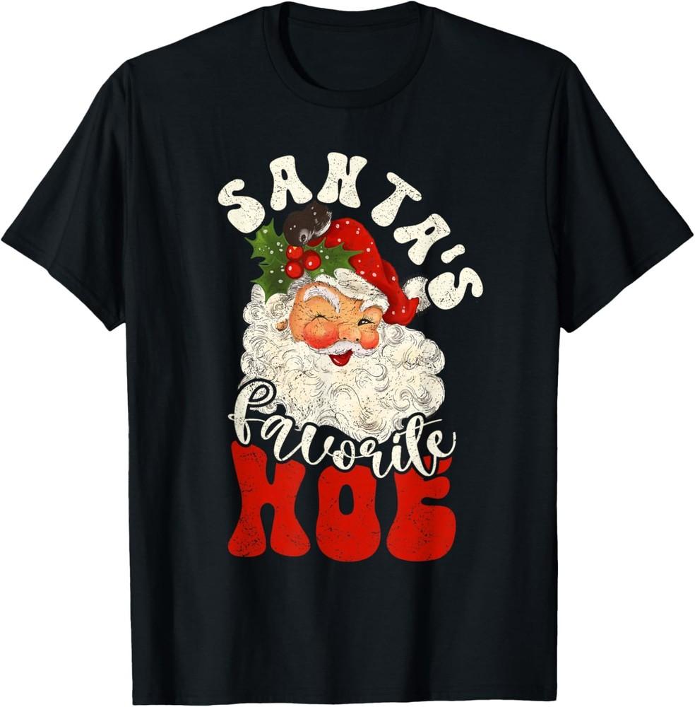 

Christmas Santa s Favorite Hoe Naughty Santa Claus T-Shirt M