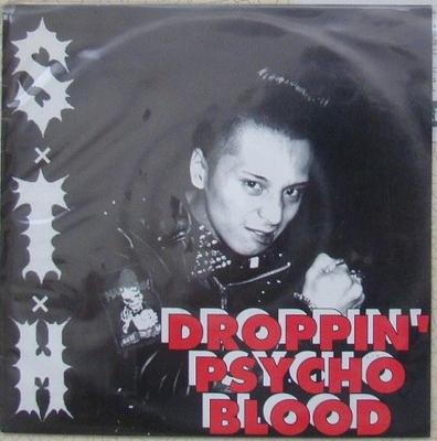 7inch Record SXTXH - Droppin' Psycho Blood CYE006 CYBER 1997 Japan Rock Used