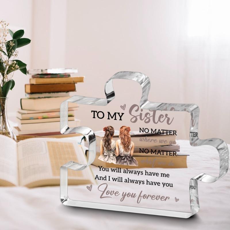 2D Flat Keepsake Acrylic Decorative Plaque and Ornament: Sister'S Gift - Inspirational Birthday Surprise From Loving Sister,Classic Style Home Decor