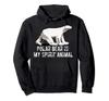 Polar Bear Is My Spirit Animal Hoodie