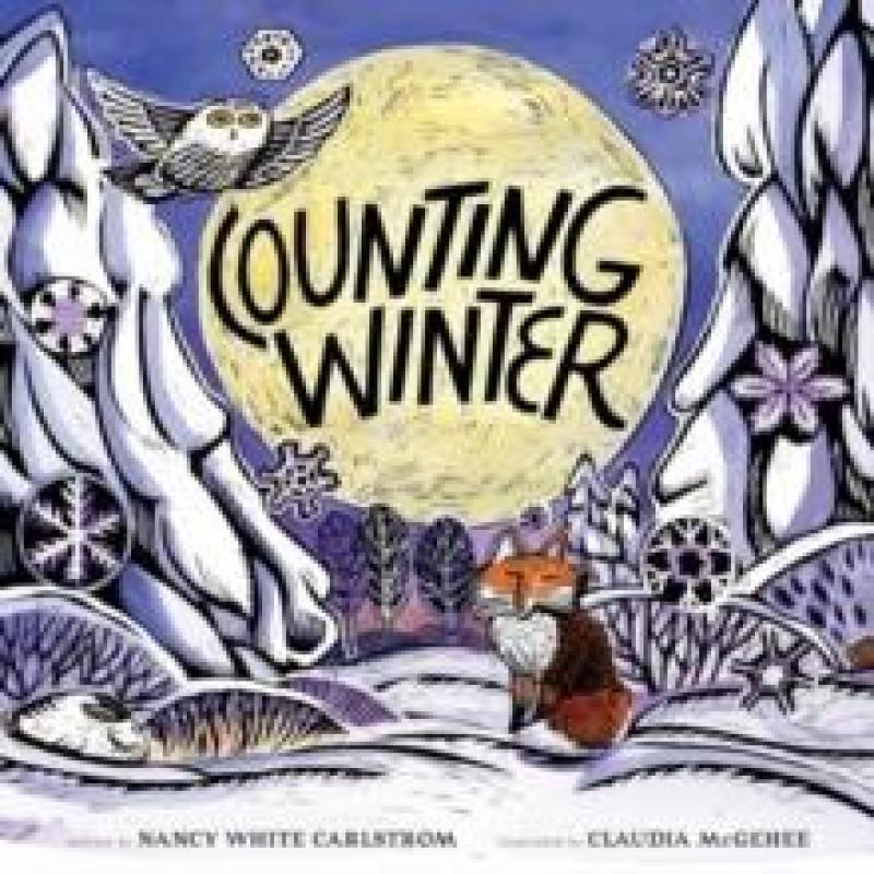Counting Winter by Nancy White Carlstrom Hardback Book 9780802855701