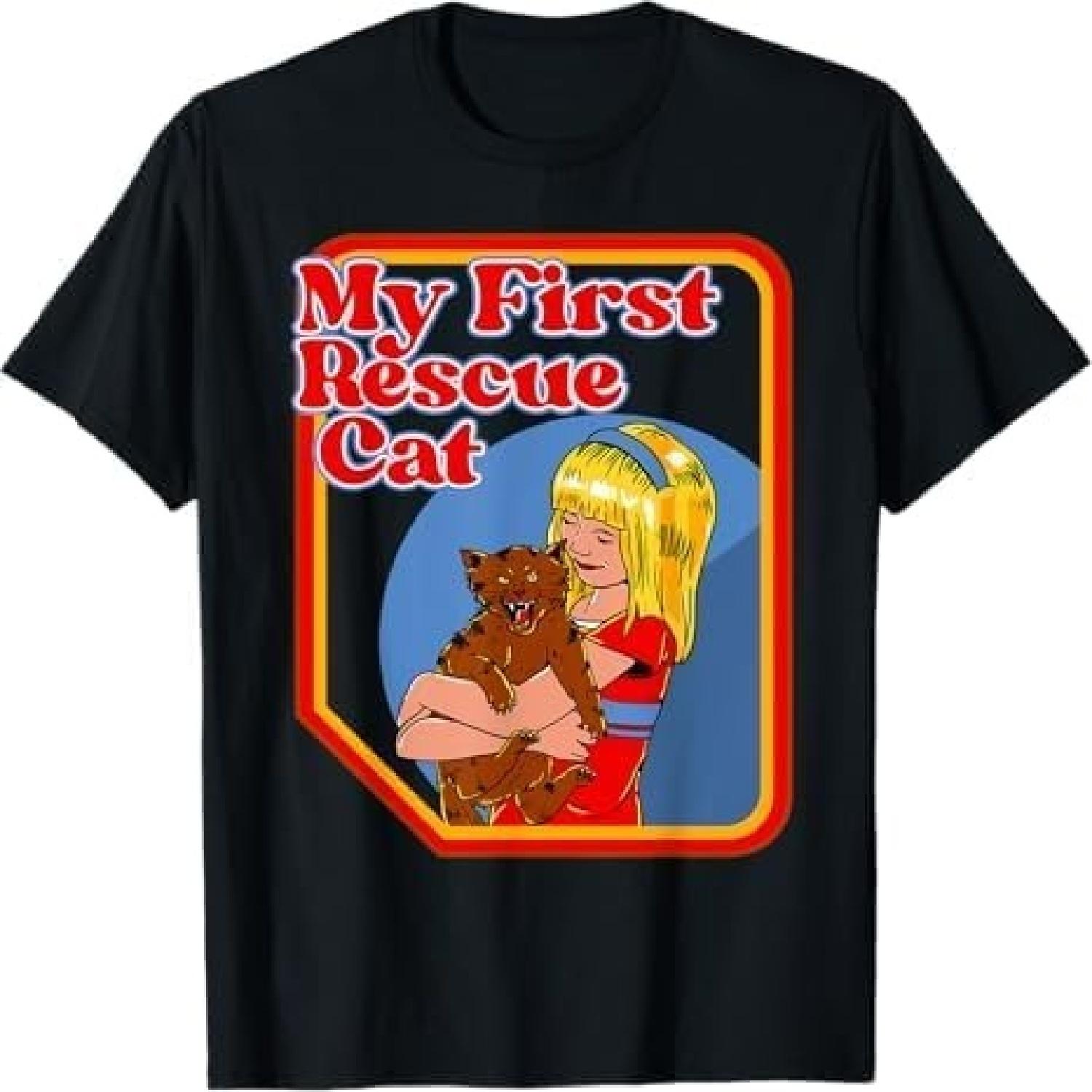 My First Rescue Cat Funny Dark Humor Shirts - Hilarious T-Shirt Black S