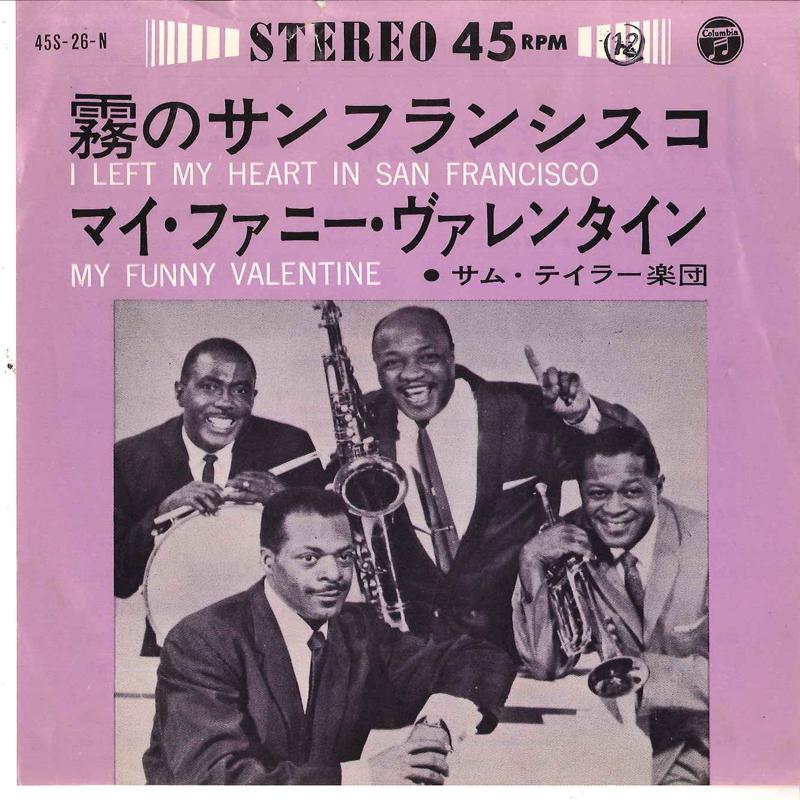 7inch Record SAM TAYLOR & HIS ORCHESTRA - I Left My Heart In San Francisco /M 45S26N COLUMBIA 1964 Japan New Age & Easy Listening Used