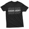 Rolig kycklingjockey staplad upprepad font rolig skämt meme humor t-shirt
