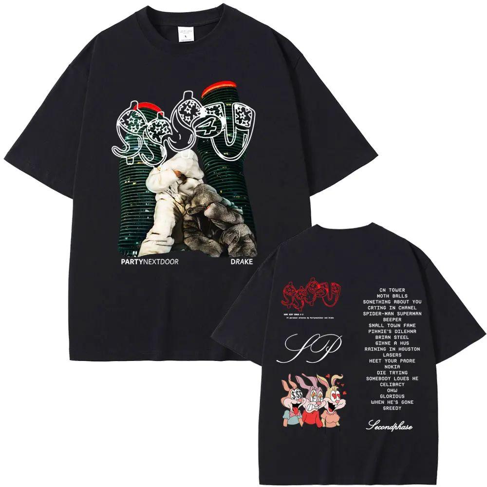 Rapper Partynextdoor Drake Some Sexy Songs 4 U Sss4u Double Sided Print T Shirts Fashion Hip Hop Tops Oversized Tees Unisex