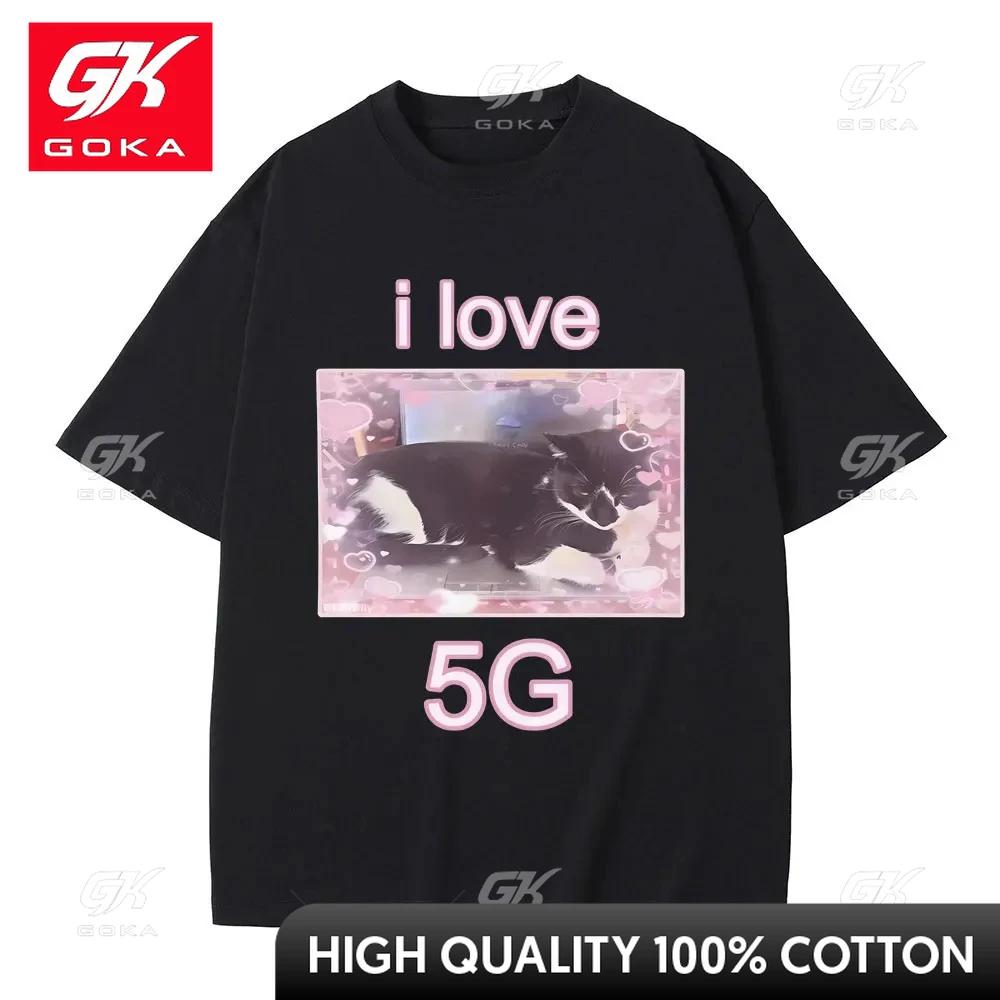 

I Love 5G Cat on Laptop Unisex Style Tshirt Unisex Women Casual Crewneck T Shirts Male Fashion Oversized Pure Cotton Tshirt Tops 3XL