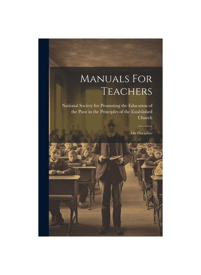 The Manuals For Teachers : On Discipline Book