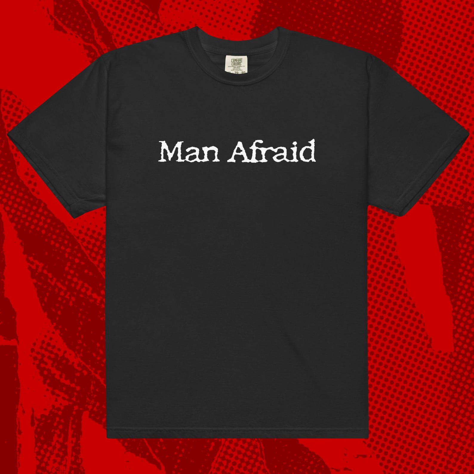 Man Afraid Logo Shirt | Punk Hardcore Dillinger Four FYP Econochrist 3XL