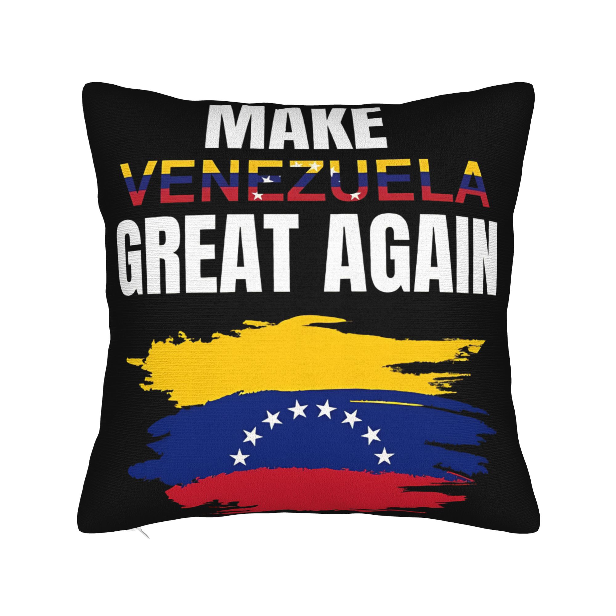 Make Venezuela Great Again Pillow Cover  Graphic Cushion Cover Fashion Pillow Case For Sofa Home Decor 30x30CM(12x12in)