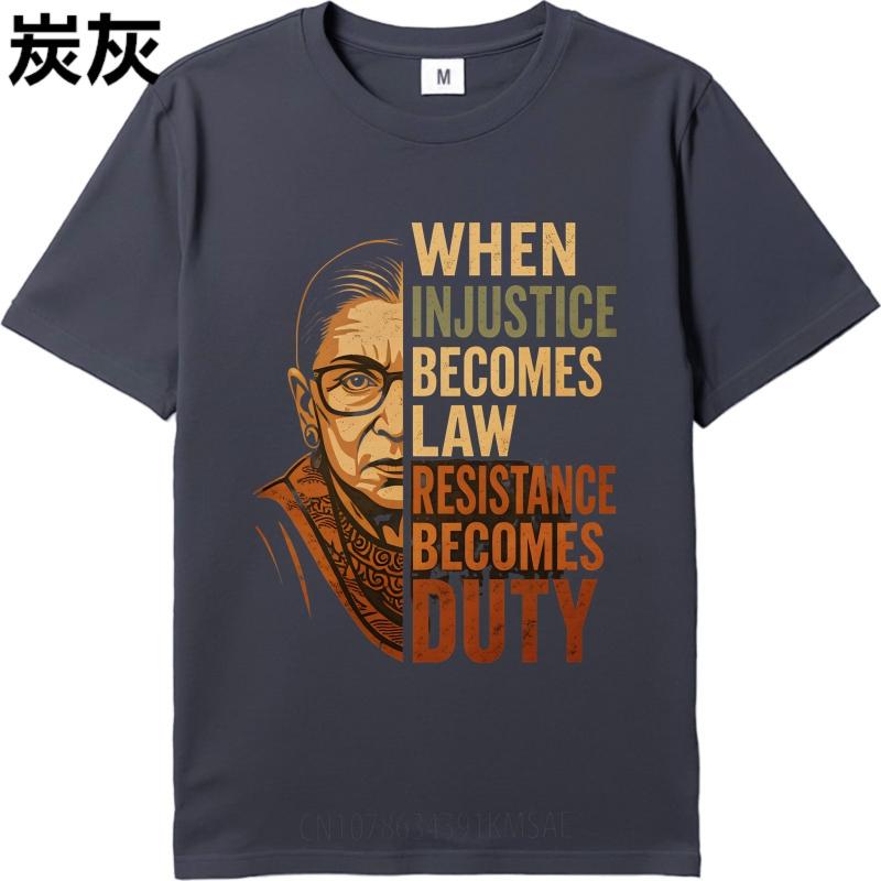 Soft Unisex summer tshirt Cotton When Injustice Becomes Law Resistance Becomes Duty Retro For Unisex Top tees male summer teeshirt