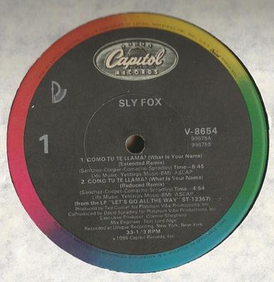 12inch Record SLY FOX - Como Tu Te Llama? (What Is Your Nam V8654 Capitol Records 1985 US Dance & Electronica Used