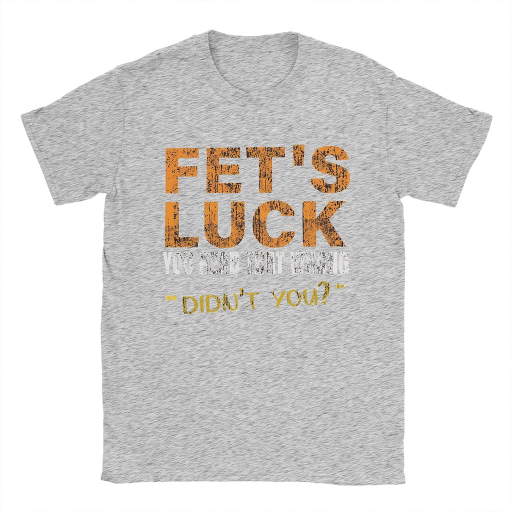 FetS Luck Read That Wrong DidnT You Unisexs T Shirt Crazy Tee Shirt Short Sleeve O Neck TShirt Cotton XL XL Clothing