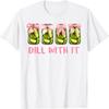 Dill With It Canned Pickle Coquette Bows Women Girl T-Shirt(1)