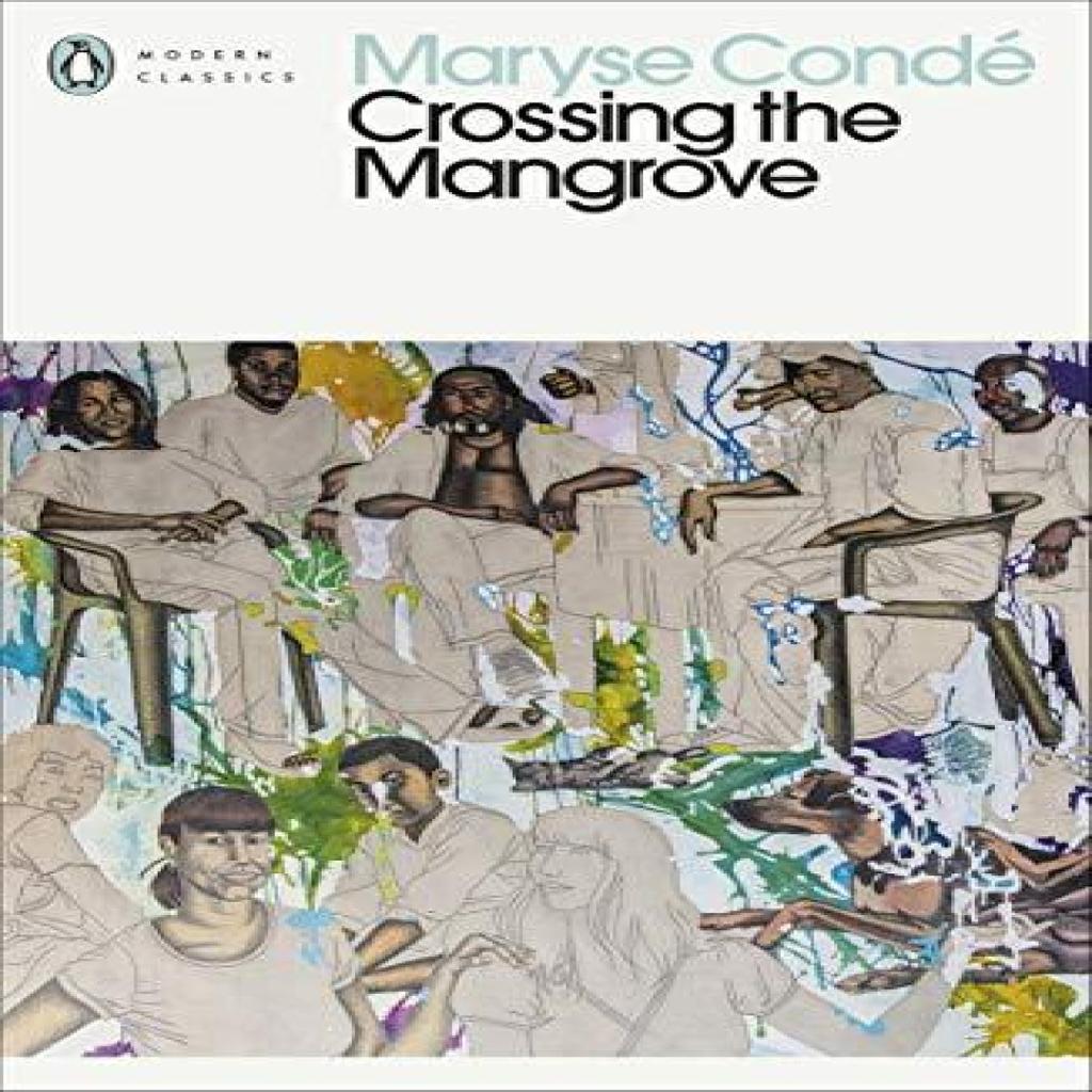 Crossing the Mangrove by Maryse Conde Paperback Book 9780241530054