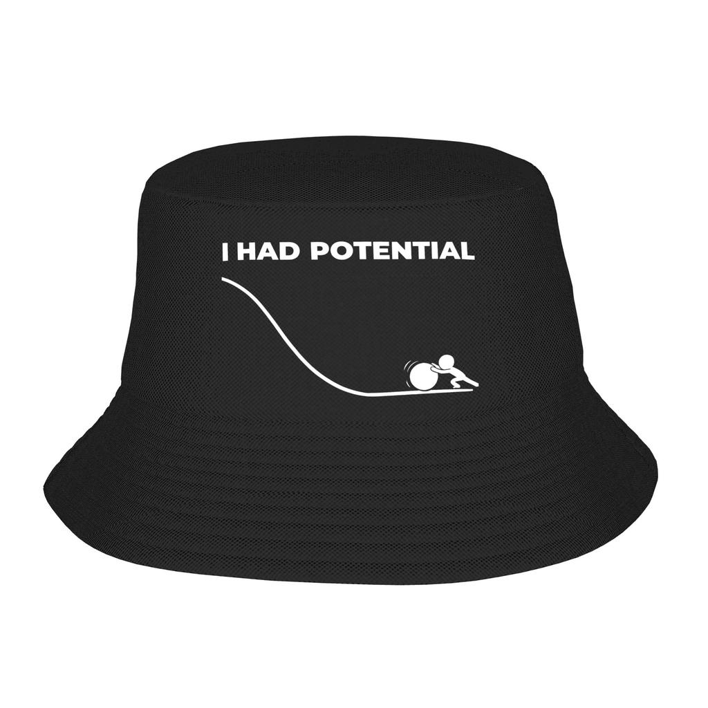 I Had Potential Bucket Hat For Unisex  FisherUnisex Hats Trendy Hunting Caps Foldable Streetwear Custom DIY Visor Hats