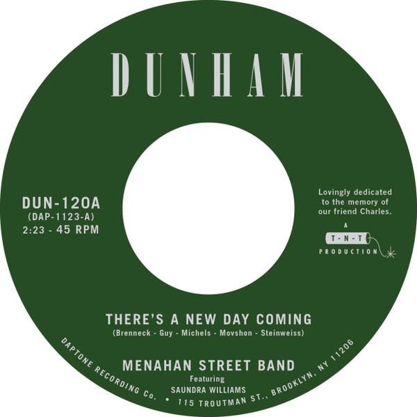 

7inch Record MENAHAN STREET BAND - There s A New Day Coming / Tommy Do DAP1123 DAPTONE 2019 US Soul/Funk