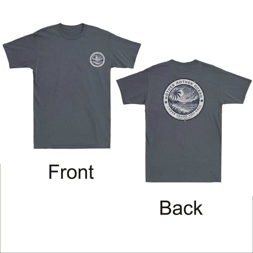Mother Mother Ocean I Have Heard You Call FrontBack Print Retro Unisexs TShirt