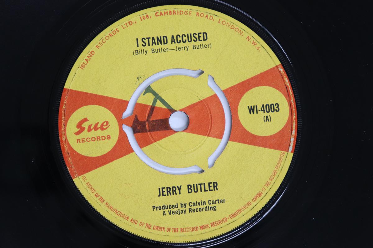 

7inch Record JERRY BUTLER - I Stand Accused / I Don t Want To H WI4003 SUE 1964 UK Soul/Funk Used