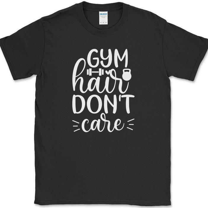 Gym Hair Don t Care T-Shirt Funny Gym Fitness Workout Lifting Tee XL