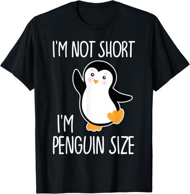 Funny I'm Not Short I'm Penguin Size Cute Penguin T-Shirt