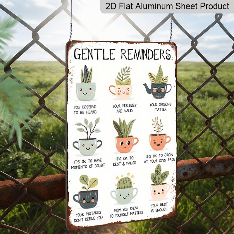 2D Flat Gentle Reminders Motivational Metal Aluminium Sign with Cute Potted Plants Design, Inspirational Wall Decor for Home, Office, and Rooms, 8*12
