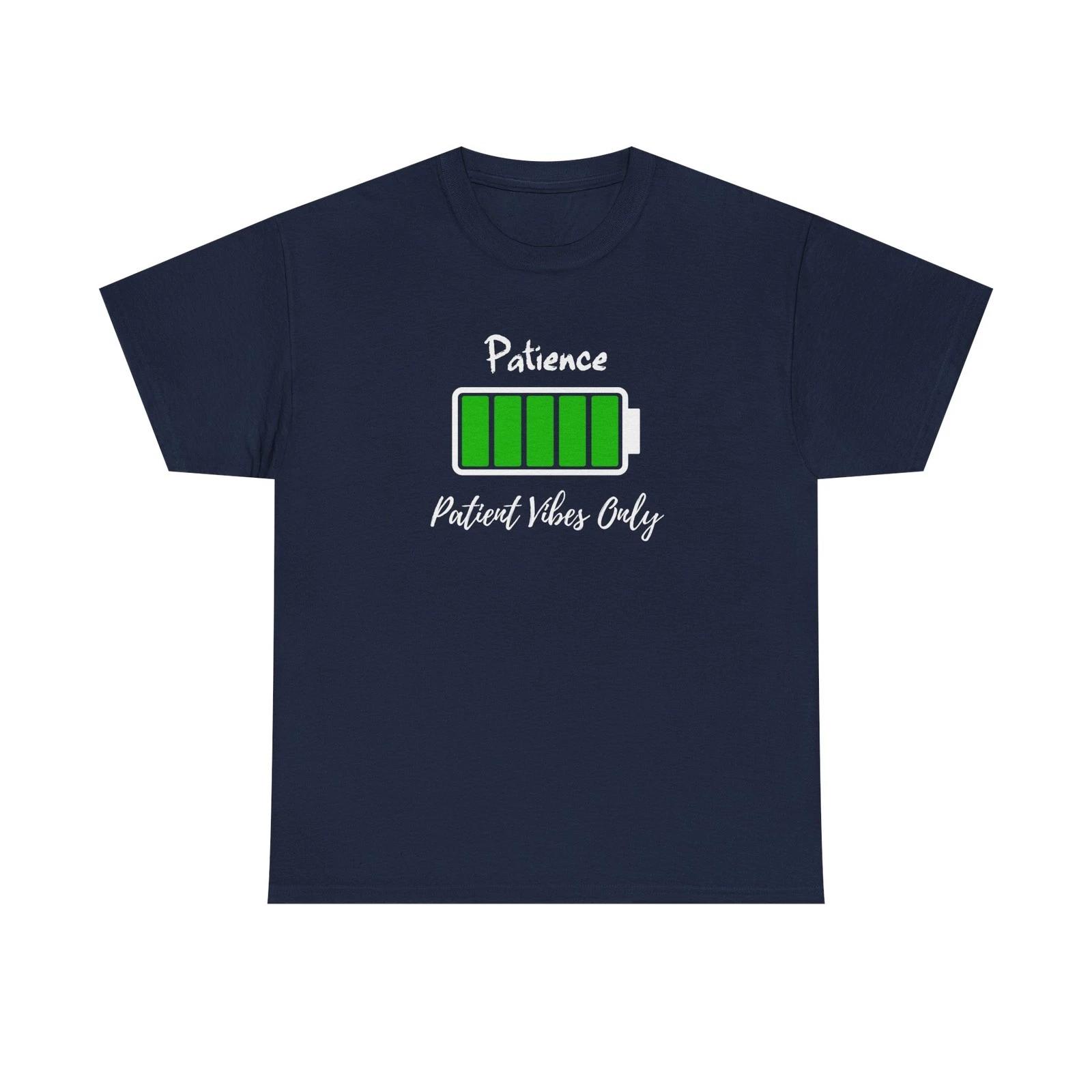 Patience T shirt – Positive Vibes Only Graphic Tee in Multiple Colours S