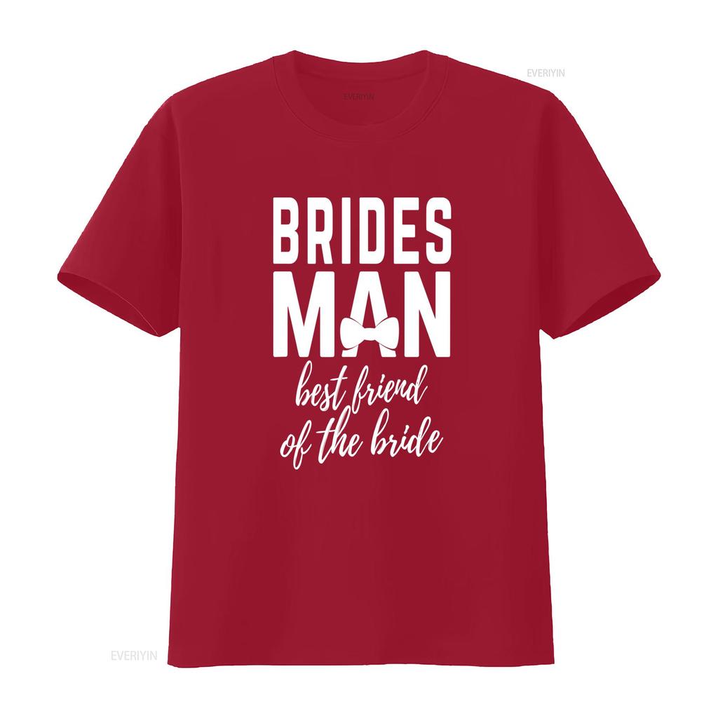Unisexs Bridesunisex Best Friend Of The Bride Wedding Party T Shirt Bridegroom Groomsunisex Crew Matching Outfits Squad Pparel Vintage