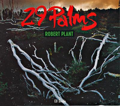 CD ROBERT PLANT - 29 Palms FATEX1,8622352 Fontana, Es Par 1993 UK Rock Used