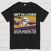 Karl Marx Rein da, Verlierer! Wir übernehmen die Produktionsmittel Geeky T-Shirt
