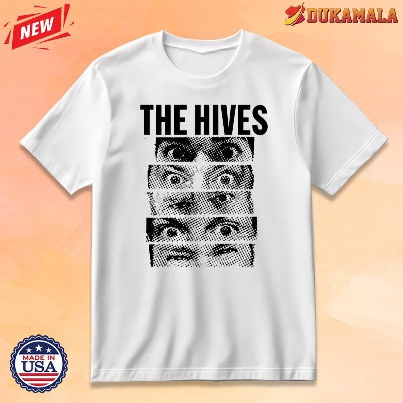 

The Hives Eyes Limioted Edition White T-Shirt S-5XL OM519 Unisex T-Shirt M