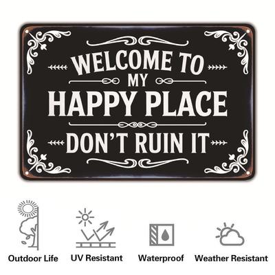 Glücklicher Ort Vintage Statement Blechschild Lustiger Rustikaler Stil Metall Gartentürschild für Eingang Veranda Terrasse Heimdekoration