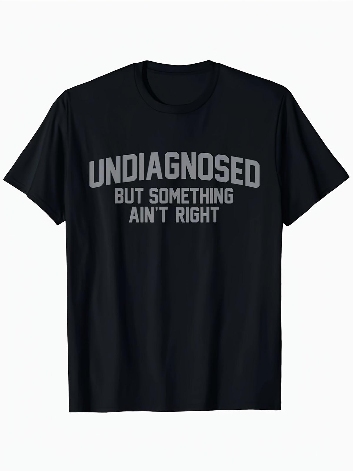 UNDIAGNOSED Funny Slogan T-Shirt | Minimalist Sarcastic Graphic Tee S разноцветный