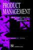 Buch Product Management : Value, Quality, Cost, Price, Profit and Organization