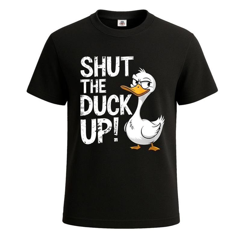 Shut The Duck Up Duck Lover Pun T-Shirt Unisex Novelty Funny Party Tee Top L