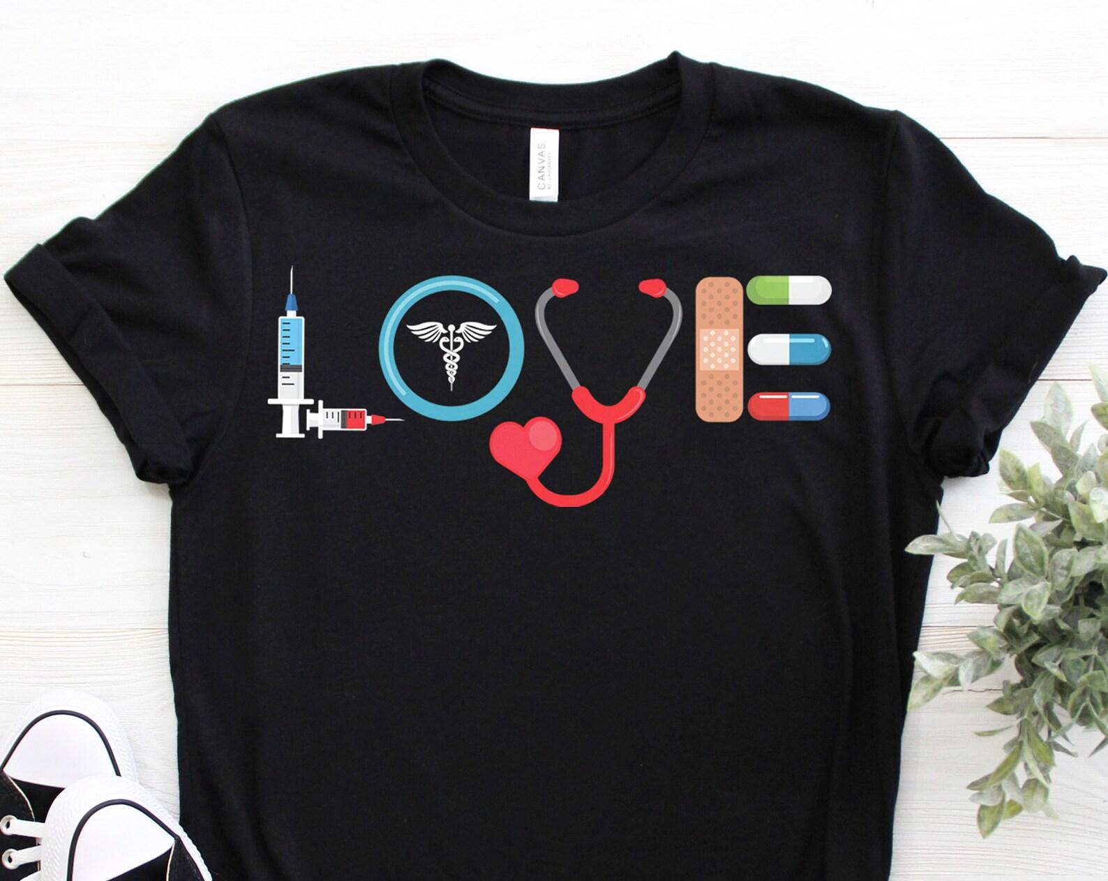 Love Nurse Appreciation Nursing Life T-Shirt, Clinical RN LPN Medical Stuff Shirts, Emergency Workers Gifts, Funny Nurses School TShirt, 140