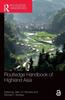 The Routledge Handbook of Highland Asia Book